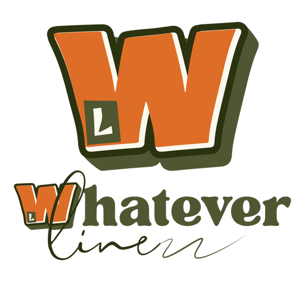 whatever line